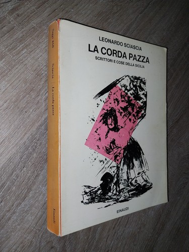 Sciascia corda pazza - sciascia, ;