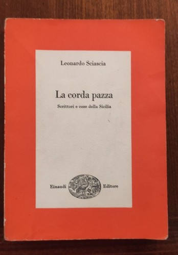 Sciascia corda pazza - l., la