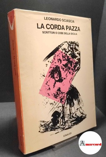 Sciascia corda pazza - la,