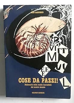 Cose pazzi realt - cose, da